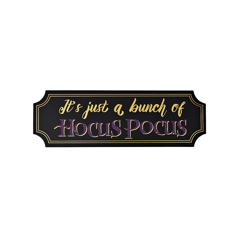 Just a Bunch of Hocus Pocus Sign - Hocus Pocus