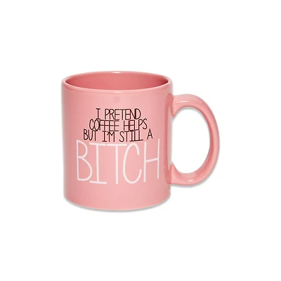 I'm Still A Bitch Coffee Mug - 22 oz.