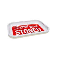 Sorry We're Stoned Tray