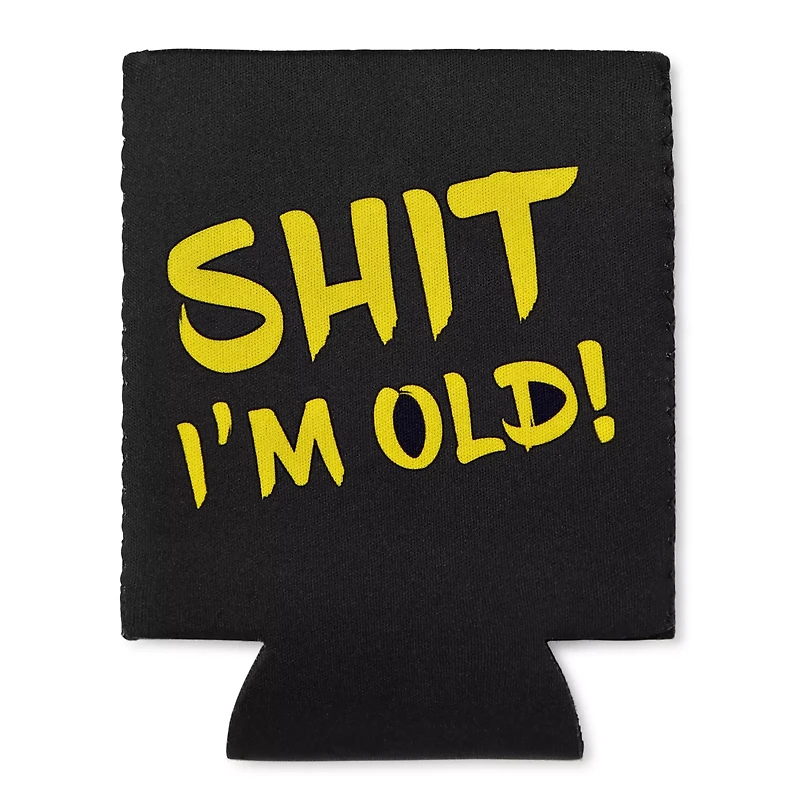 Shit I'm Old Can Cooler