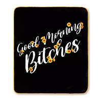 Good Morning Bitches Fleece Blanket