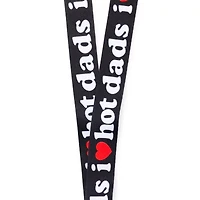 I Heart Hot Dads Lanyard - Danny Duncan