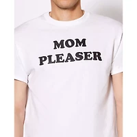 Mom Pleaser T Shirt - Danny Duncan