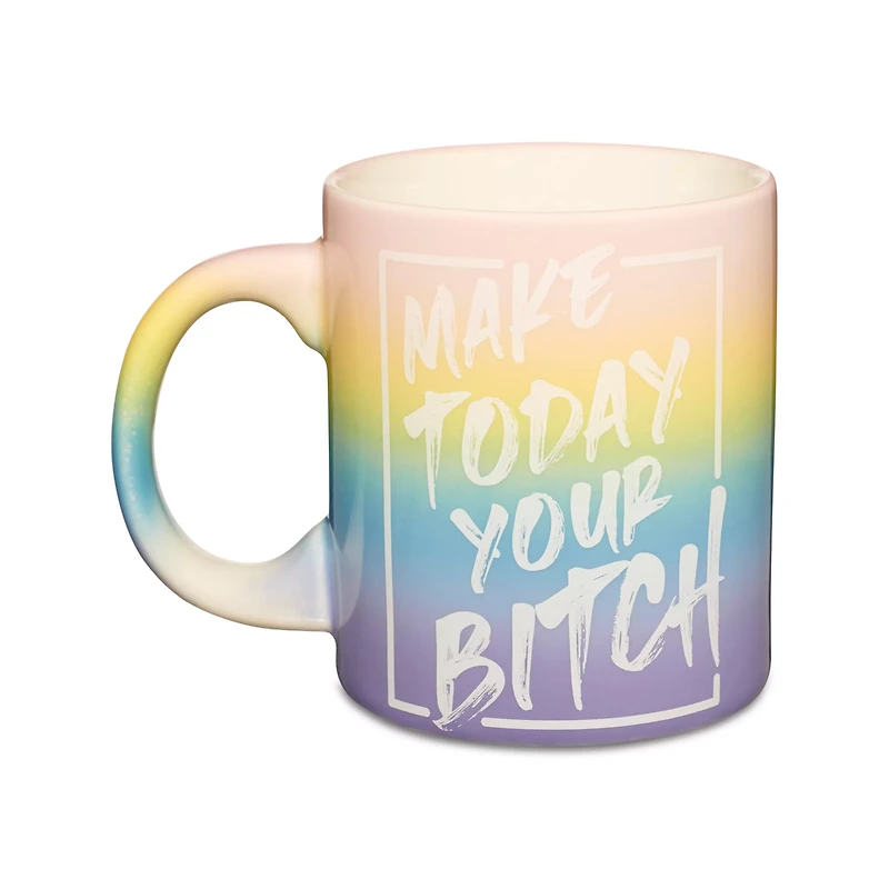 Make Today Your Bitch Coffee Mug - 20 oz.