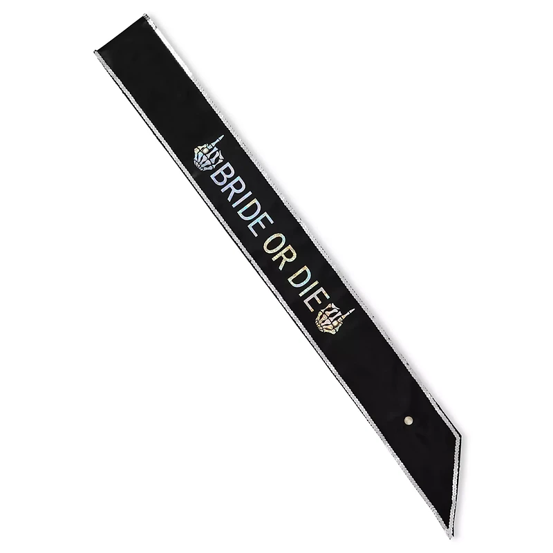 Bride or Die Sash