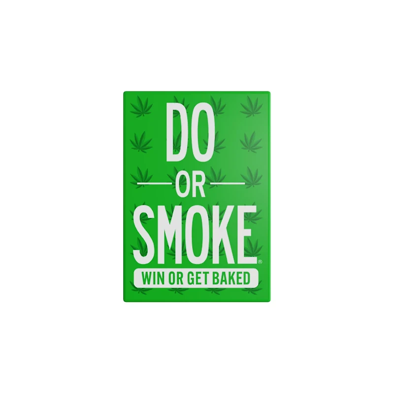 Do or Smoke Card Game