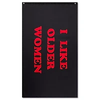 I Like Older Women Flag - Danny Duncan