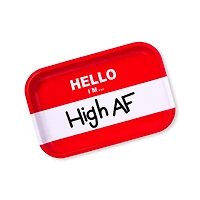 Hello I'm High AF Tray