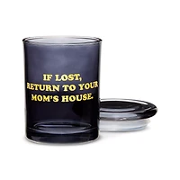 If Lost Return to Your Mom's House Stash Jar 11 oz. - Danny Duncan