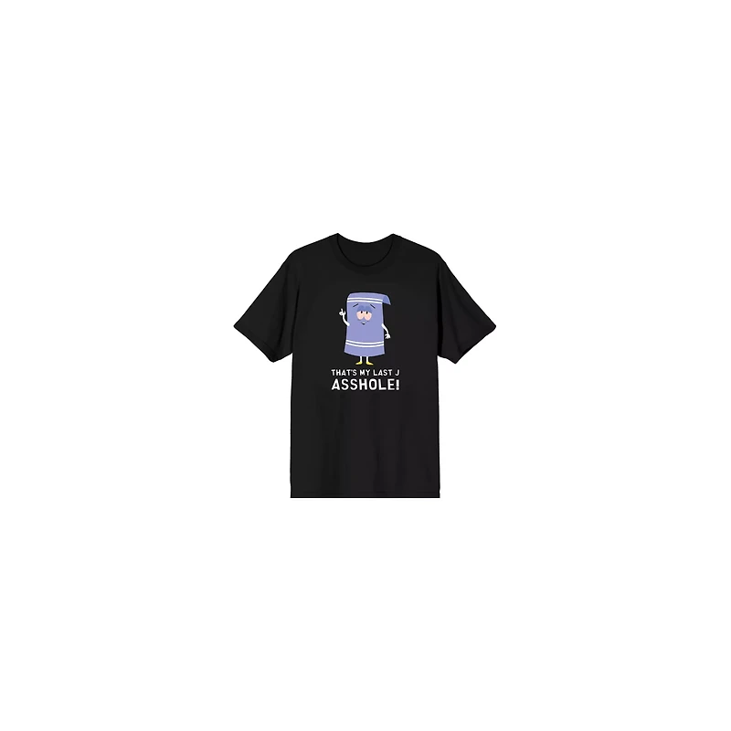 That's My Last J T Shirt - South Park