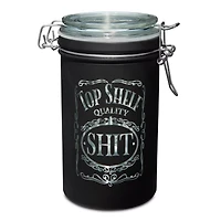 Top Shelf Quality Shit Stash Jar - 16 oz.