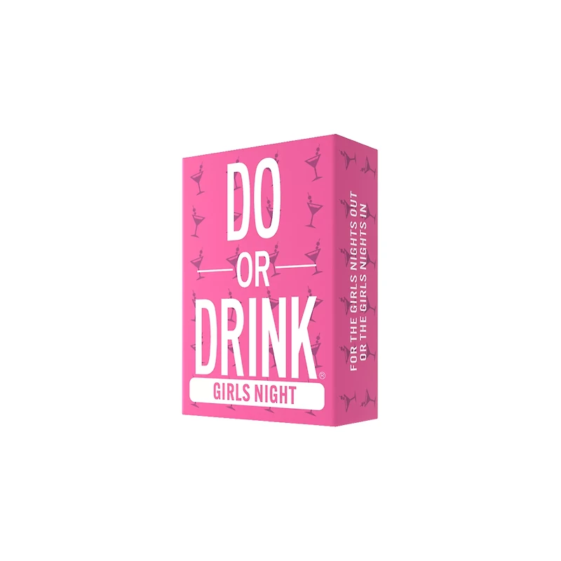 Girls Night Edition Do or Drink Card Game