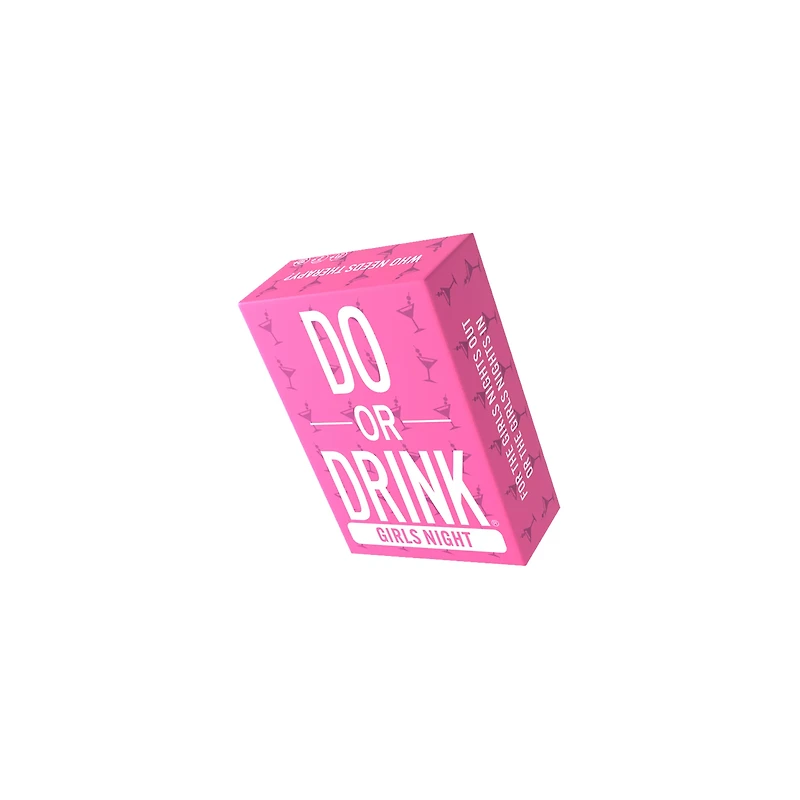 Girls Night Edition Do or Drink Card Game