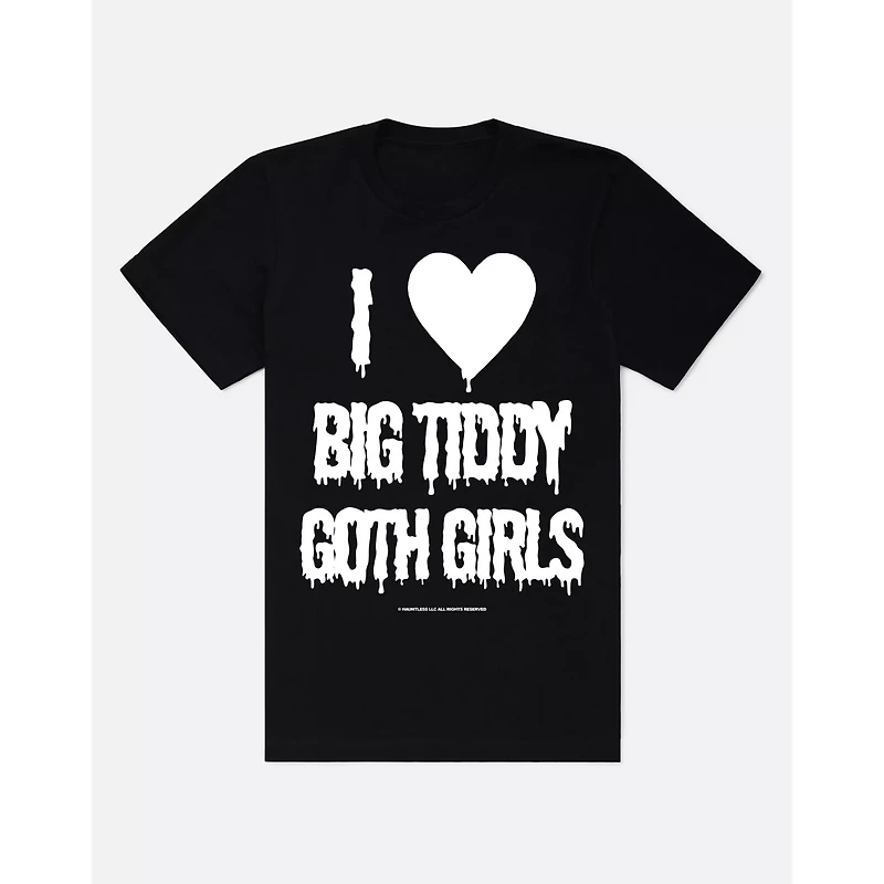 I Love Big Tiddy Goth Girls T Shirt - Hauntless