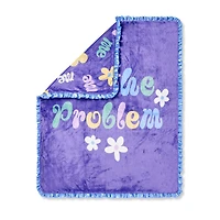 I'm the Problem Double-Sided Fleece Blanket