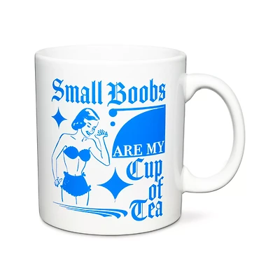 Small Boobs Are My Cup of Tea Coffee Mug - 20 oz.