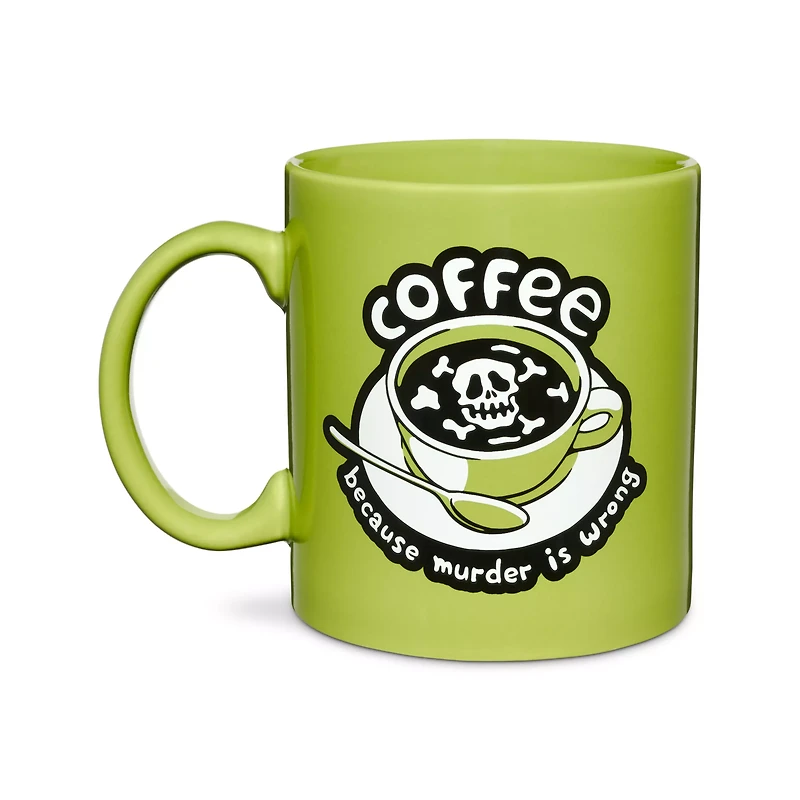 Tate & Co. Coffee Because Murder is Wrong Coffee Mug - 20 oz.