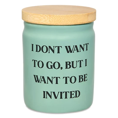 Don't Want to Go Stash Jar - 3 oz.