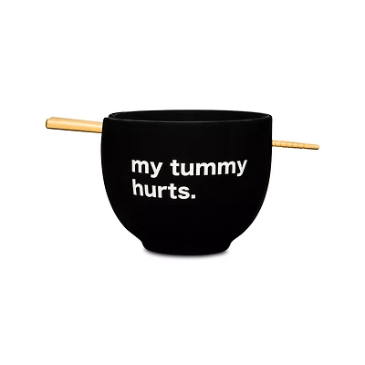 My Tummy Hurts Bowl with Chopsticks - 19 oz.