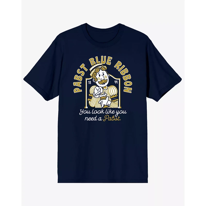 You Look Like Need a Pabst T Shirt