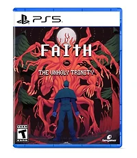 Faith: The Unholy Trinity