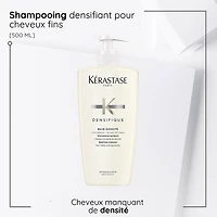 Kérastase - Densifique - Bain Densité Gros format 500ml