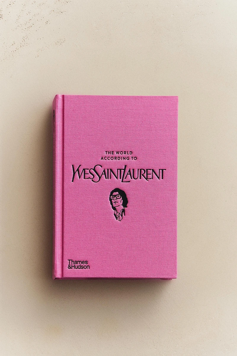 THE WORLD ACCORDING TO YSL BOOK
