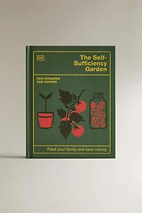 THE SELF-SUFFICIENCY GARDEN BOOK