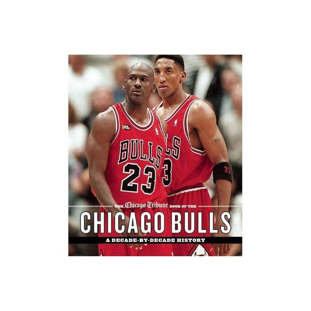 Nba The Chicago Tribune Book of the Chicago Bulls - (Hardcover) |  Connecticut Post Mall