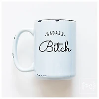 BADASS BITCH - MUG - PRAIRIE CHICK PRINTS