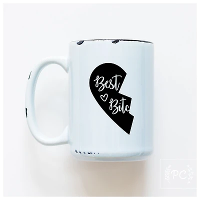 BEST BITCHES - MUG - PRAIRIE CHICK PRINTS