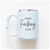 CARPE FUCKING DIEM - MUG - PRAIRIE CHICK PRINTS