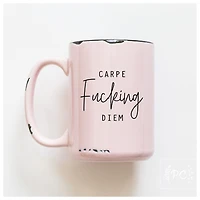 CARPE FUCKING DIEM - MUG - PRAIRIE CHICK PRINTS