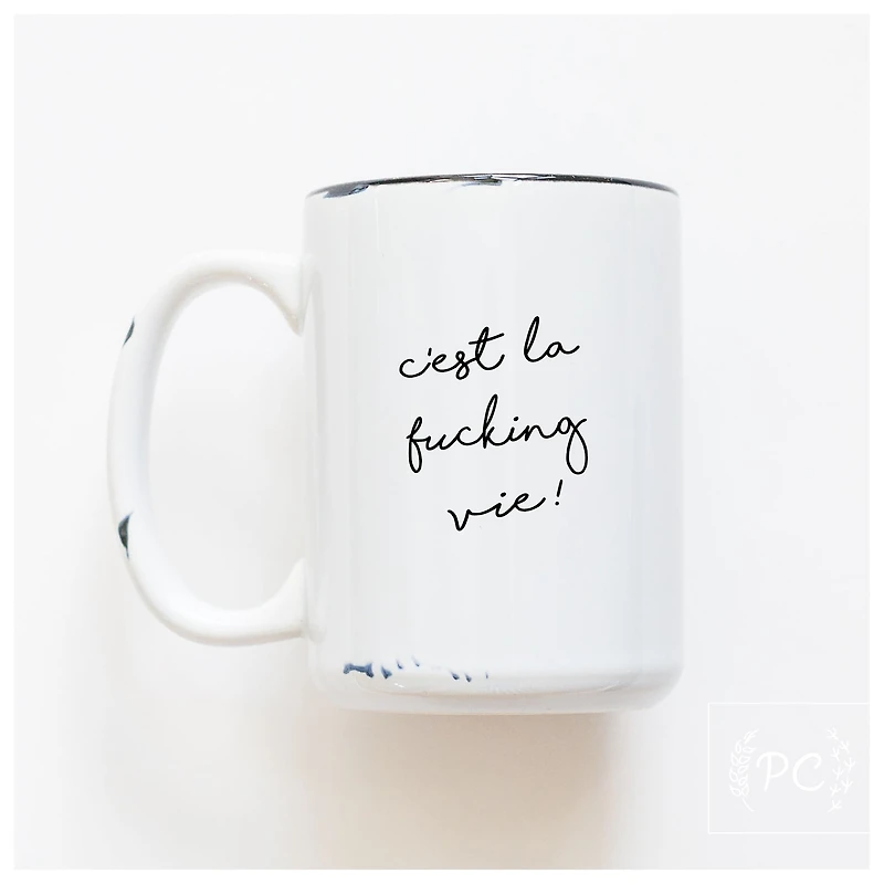 Cest La Vie Mug