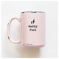 DADDY FUEL - MUG - PRAIRIE CHICK PRINTS