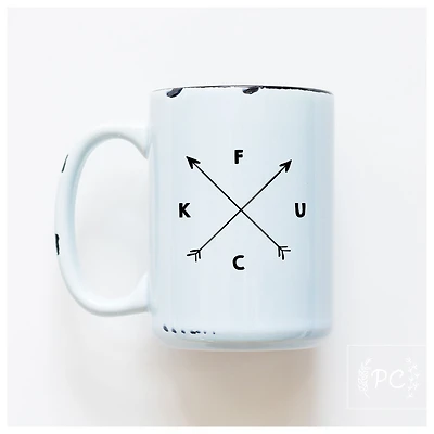 F U C K - MUG - PRAIRIE CHICK PRINTS