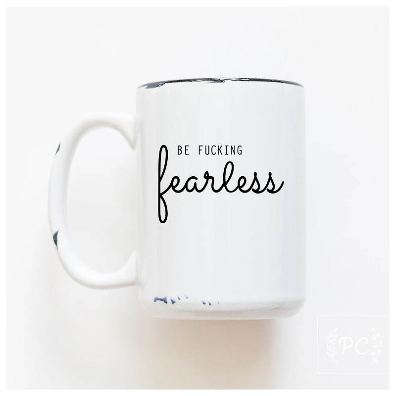 FEARLESS - MUG - PRAIRIE CHICK PRINTS