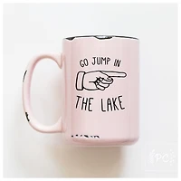GO JUMP IN THE LAKE - MUG - PRAIRIE CHICK PRINTS