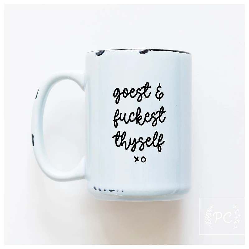 GOEST AND FUCKEST - MUG - PRAIRIE CHICK PRINTS