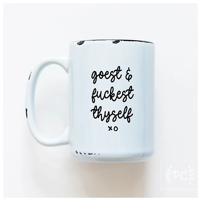 GOEST AND FUCKEST - MUG - PRAIRIE CHICK PRINTS