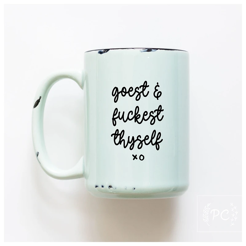 GOEST AND FUCKEST - MUG - PRAIRIE CHICK PRINTS