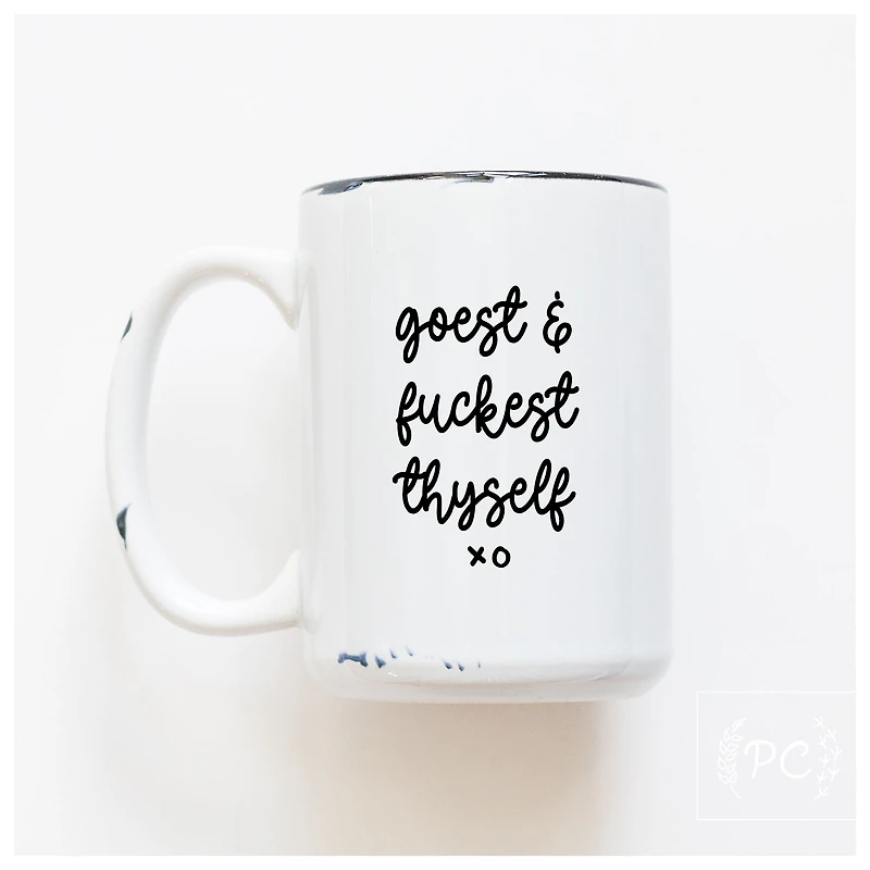 GOEST AND FUCKEST - MUG - PRAIRIE CHICK PRINTS