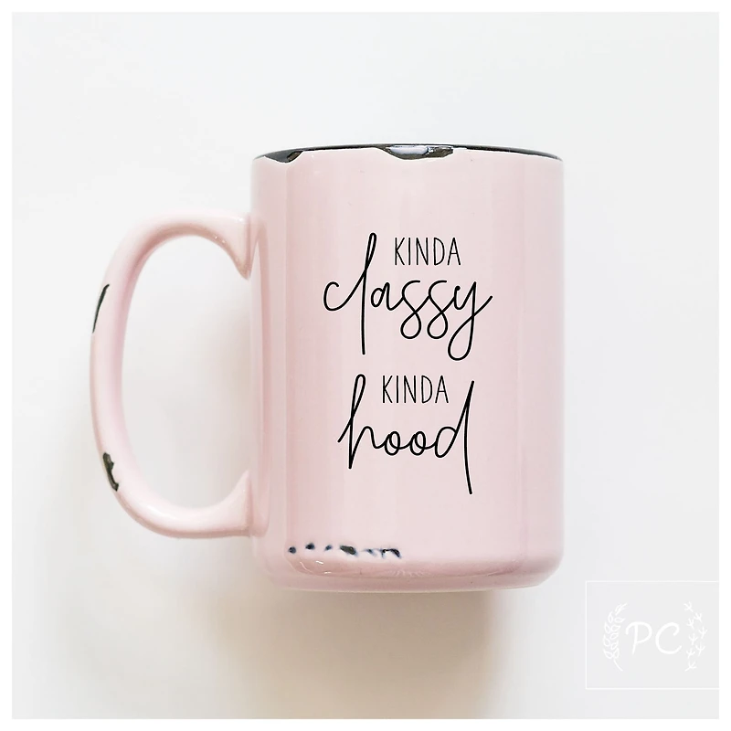 KINDA CLASSY KINDA HOOD - MUG - PRAIRIE CHICK PRINTS