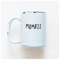 MOMBIE - MUG - PRAIRIE CHICK PRINTS