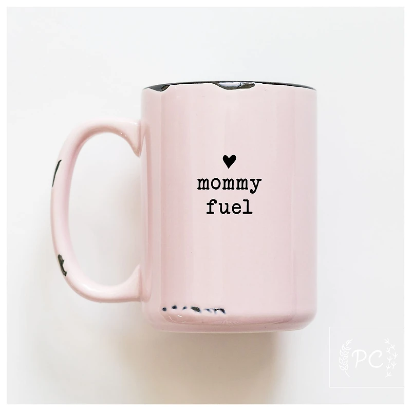 MOMMY FUEL - MUG - PRAIRIE CHICK PRINTS