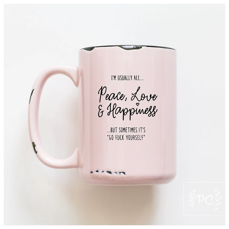 PEACE LOVE HAPPY - MUG - PRAIRIE CHICK PRINTS