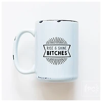 RISE AND SHINE - MUG - PRAIRIE CHICK PRINTS