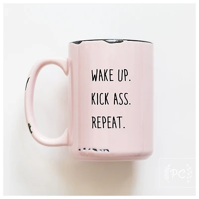 WAKE UP KICK ASS REPEAT - MUG - PRAIRIE CHICK PRINTS