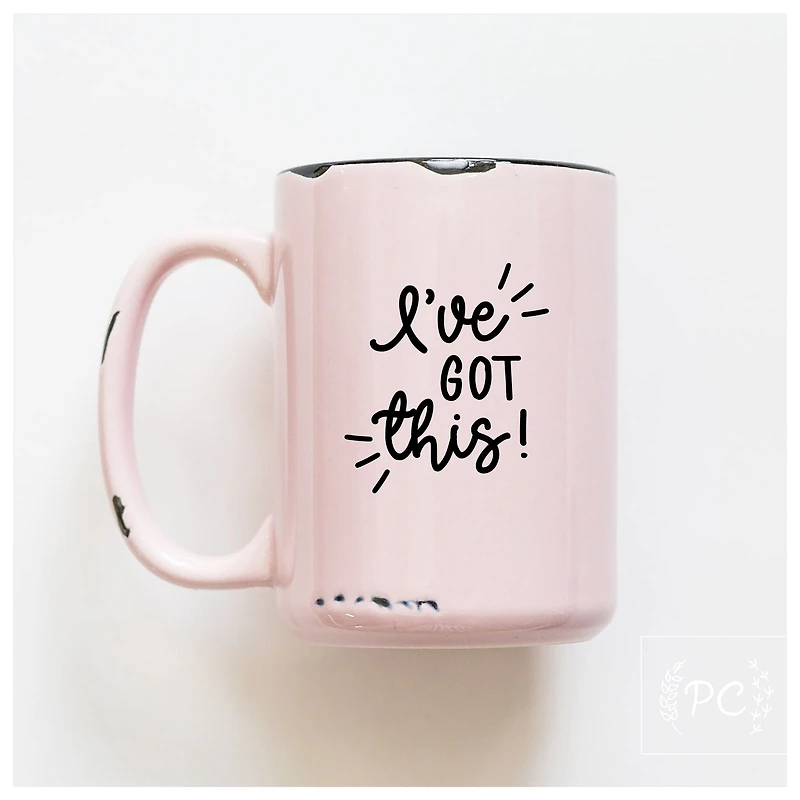 I'VE GOT THIS - MUG - PRAIRIE CHICK PRINTS