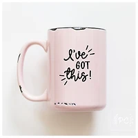 I'VE GOT THIS - MUG - PRAIRIE CHICK PRINTS